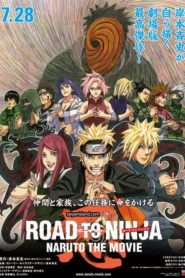 Naruto Shippuden : Road to Ninja
