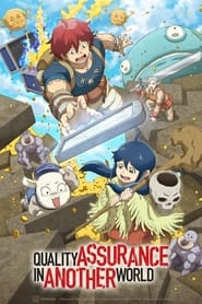 Kono Sekai Wa Fukanzen Sugiru – Quality Assurance in Another World