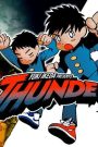 Thunder 3: Saison 1 Episode 11
